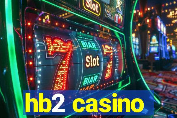 hb2 casino